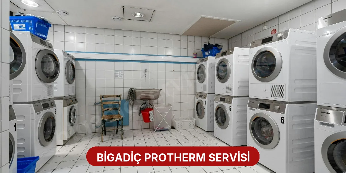 Bigadiç Protherm Servisi